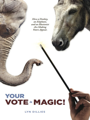 cover image of Your Vote Is Magic!